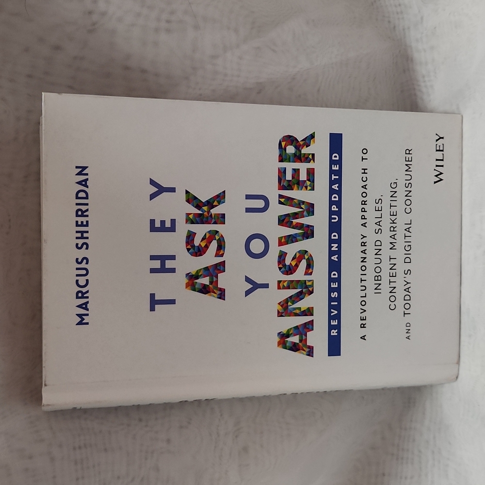 They Ask You Answer by Marcus Sheridan